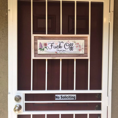 "Kindly Fuck Off Thank You" Upcycled Wall Sign